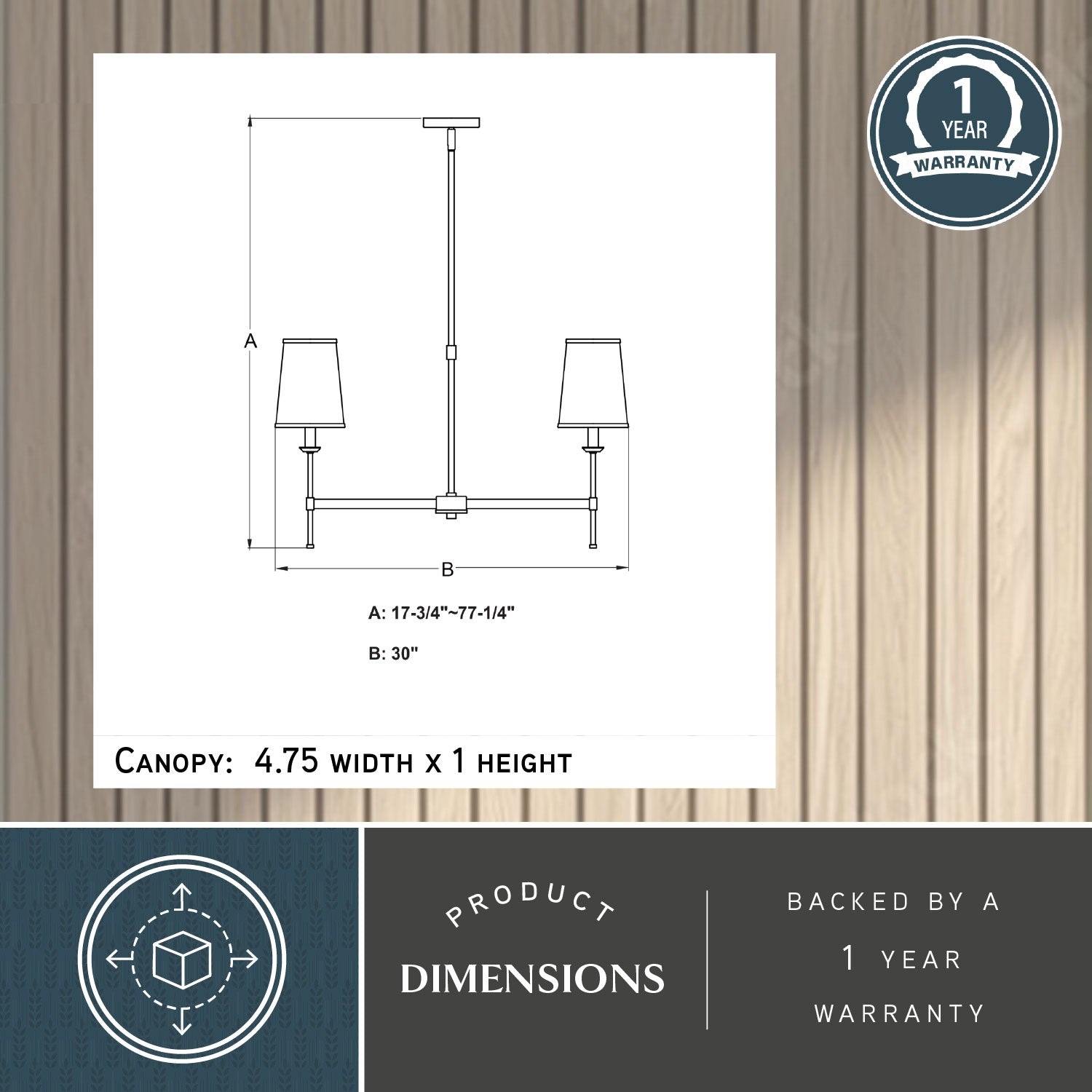 Camden 30-inch 6 Light Chandelier dimension diagram showing adjustable height A: 17.75-inch to 77.25-inch, width B: 30-inch and canopy size: 4.75-inch width by 1-inch height with 1-year warranty badge