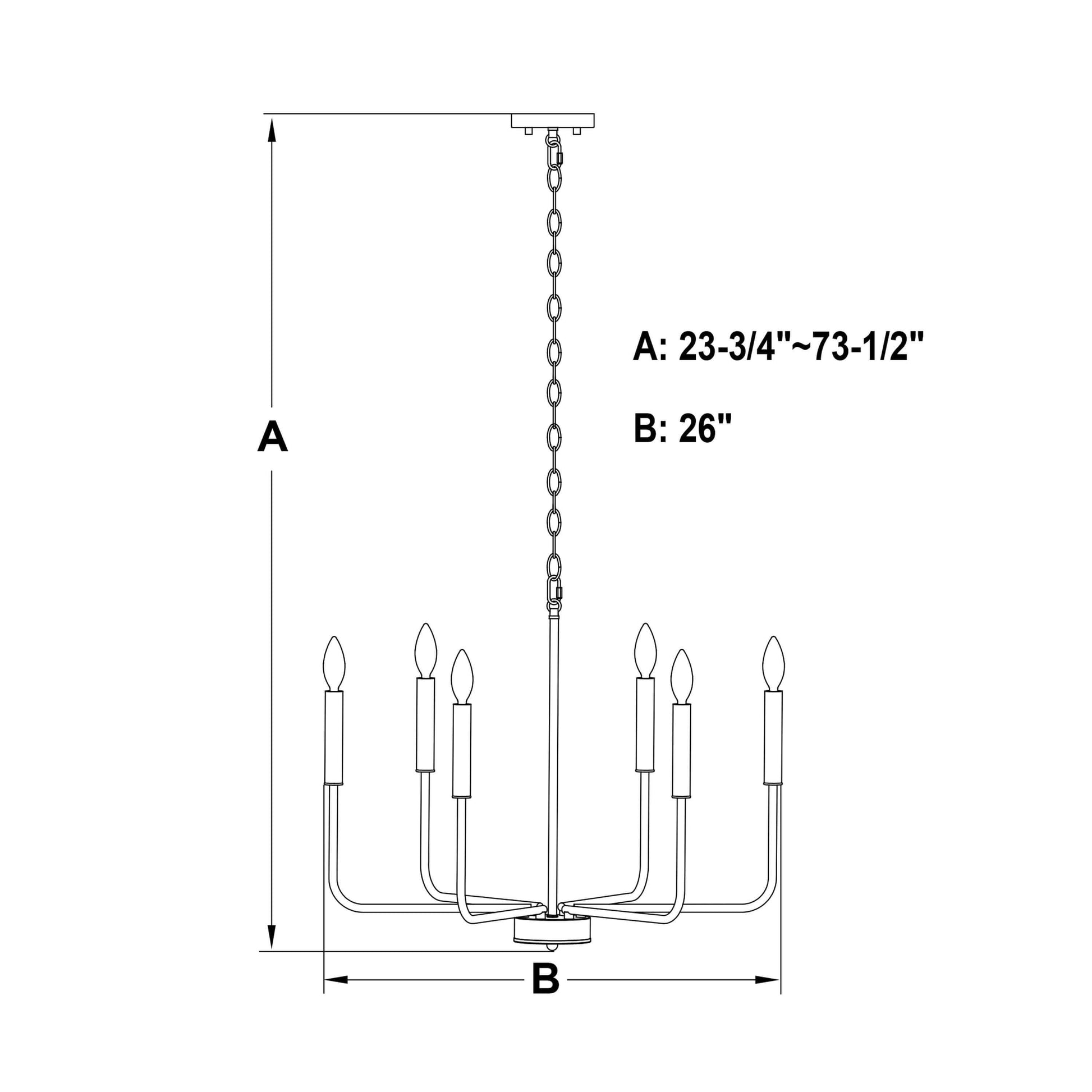 Belden 26-inch 6 Light chandelier dimension drawing showing A = adjustable height range of 23.75 to 73.5 inches, and B = 26-inch total width.